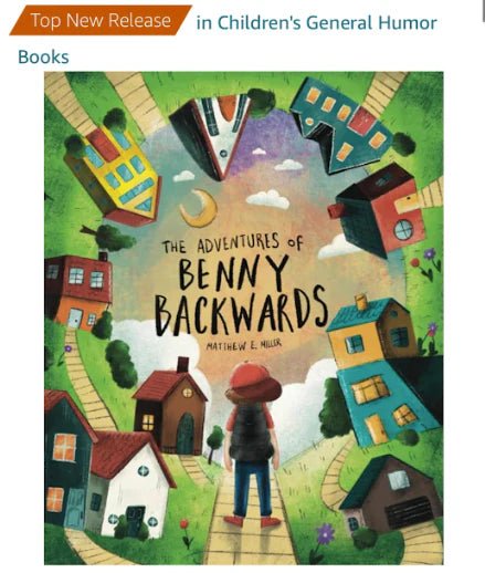 The Adventures of Benny Backwards - MY HERO