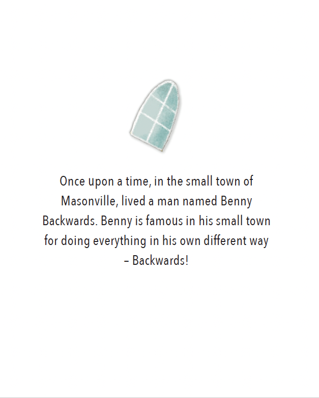 The Adventures of Benny Backwards | MY HERO